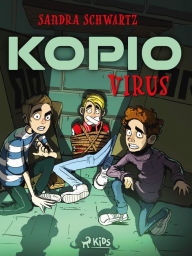 Title: Kopio - Virus, Author: Sandra Schwartz