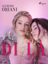 Title: Al di là, Author: Alfredo Oriani