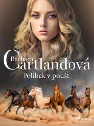 Title: Polibek v pousti, Author: Barbara Cartlandová