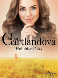 Title: Holubice lásky, Author: Barbara Cartlandová