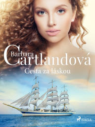 Title: Cesta za láskou, Author: Barbara Cartlandová