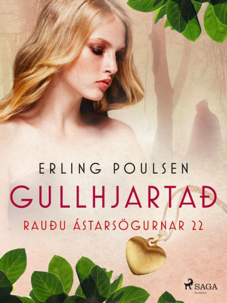 Gullhjartað (Rauðu ástarsögurnar 22)