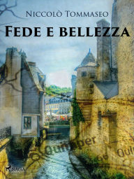 Title: Fede e bellezza, Author: Niccolò Tommaseo