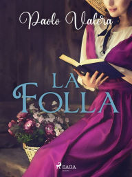 Title: La folla, Author: Paolo Valera