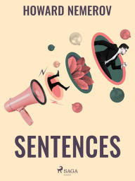 Title: Sentences, Author: Howard Nemerov