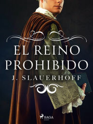 Title: El reino prohibido, Author: J. Slauerhoff