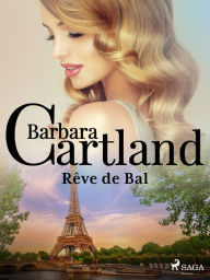 Title: Rêve de Bal, Author: Barbara Cartland