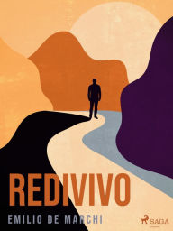 Title: Redivivo, Author: Emilio De Marchi