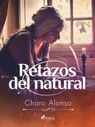 Title: Retazos del natural, Author: Charo Alonso