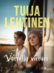 Title: Varrella virran, Author: Tuija Lehtinen