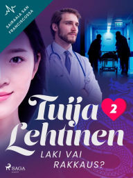 Title: Laki vai rakkaus?, Author: Tuija Lehtinen