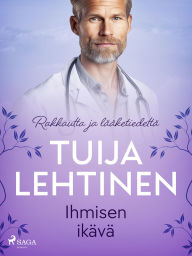 Title: Ihmisen ikävä, Author: Tuija Lehtinen