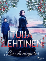 Title: Lumikuningatar, Author: Tuija Lehtinen