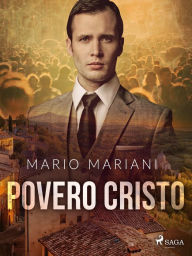 Title: Povero Cristo, Author: Mario Mariani