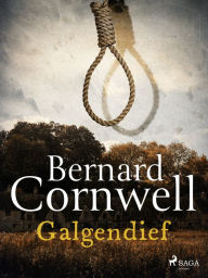 Title: Galgendief, Author: Bernard Cornwell