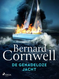 Title: De genadeloze jacht, Author: Bernard Cornwell