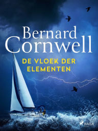 Title: De vloek der elementen, Author: Bernard Cornwell