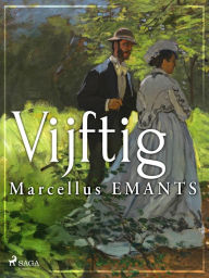 Title: Vijftig, Author: Marcellus Emants