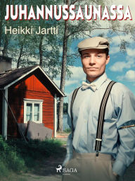 Title: Juhannussaunassa, Author: Heikki Jartti
