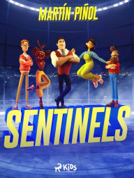 Title: Sentinels, Author: Joan Antoni Martín Piñol