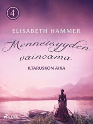 Title: Menneisyyden vainoama, Author: Elisabeth Hammer