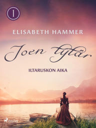 Title: Joen tytär, Author: Elisabeth Hammer