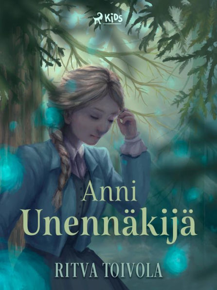 Anni Unennäkijä