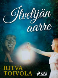 Title: Ilveilijän aarre, Author: Ritva Toivola