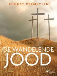 Title: De wandelende jood, Author: August Vermeylen