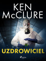 Title: Uzdrowiciel, Author: Ken McClure