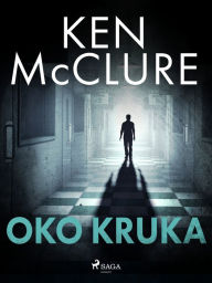 Title: Oko kruka, Author: Ken McClure