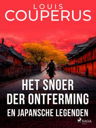 Title: Het snoer der ontferming en Japansche legenden, Author: Louis Couperus