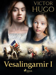 Title: Vesalingarnir I, Author: Victor Hugo
