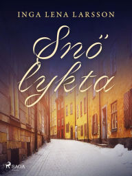 Title: Snölykta, Author: Inga Lena Larsson
