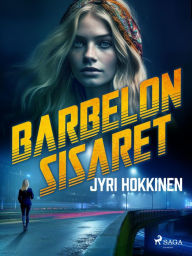 Title: Barbelon sisaret, Author: Jyri Hokkinen