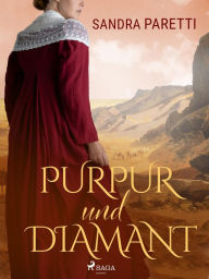 Title: Purpur und Diamant, Author: Sandra Paretti