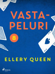 Title: Vastapeluri, Author: Ellery Queen