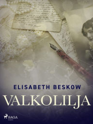 Title: Valkolilja, Author: Elisabeth Beskow