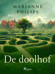 Title: De doolhof, Author: Marianne Philips