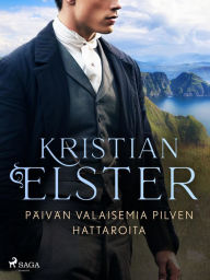 Title: Päivän valaisemia pilven hattaroita, Author: Kristian Elster
