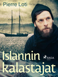 Title: Islannin kalastajat, Author: Pierre Loti