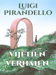 Title: Vijftien verhalen, Author: Luigi Pirandello