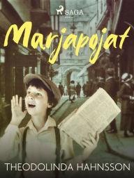 Title: Marjapojat, Author: Theodolinda Hahnsson