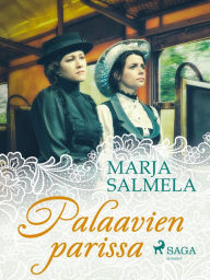 Title: Palaavien parissa, Author: Marja Salmela
