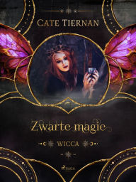 Title: Zwarte magie, Author: Cate Tiernan