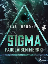 Title: Sigma - paholaisen merkki, Author: Kari Nenonen