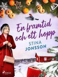 Title: En framtid och ett hopp, Author: Stina Jonsson