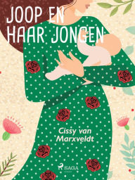 Title: Joop en haar jongen, Author: Cissy van Marxveldt