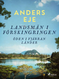 Title: Landsmän i förskingringen : öden i fjärran länder, Author: Anders Eje