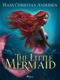 Title: The Little Mermaid, Author: H. C. Andersen